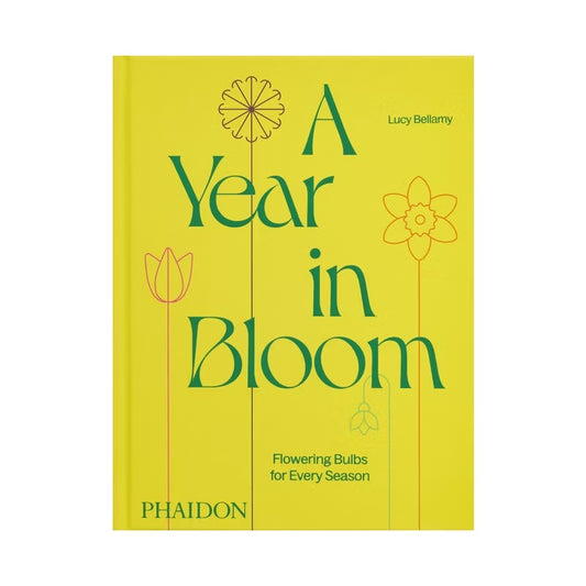 A Year in Bloom - by Lucy Bellamy (Hardcover)