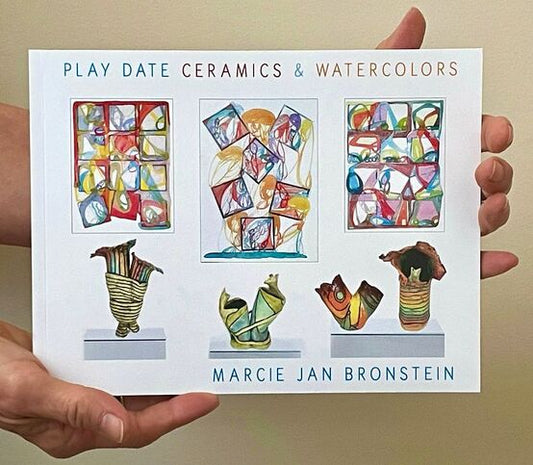 Marcie Jan Bronstein: Play Date Ceramics and Watercolors