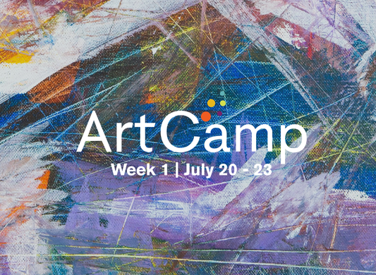 ArtCamp | Week 1 | July 20-23