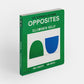 Up, Down & Other Opposites: with Ellsworth Kelly