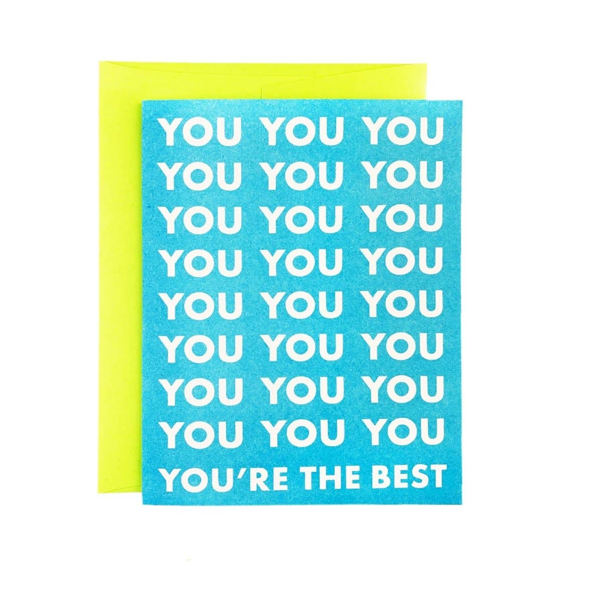You, You’re the Best - Risograph Greeting Card