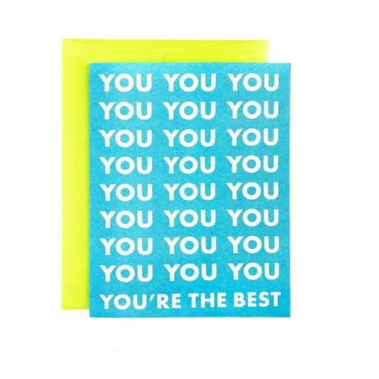 You, You’re the Best - Risograph Greeting Card