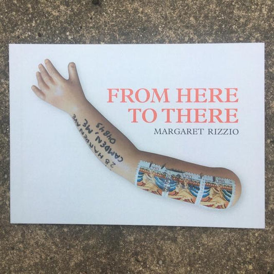 Book - From There to Here - Margaret Rizzio