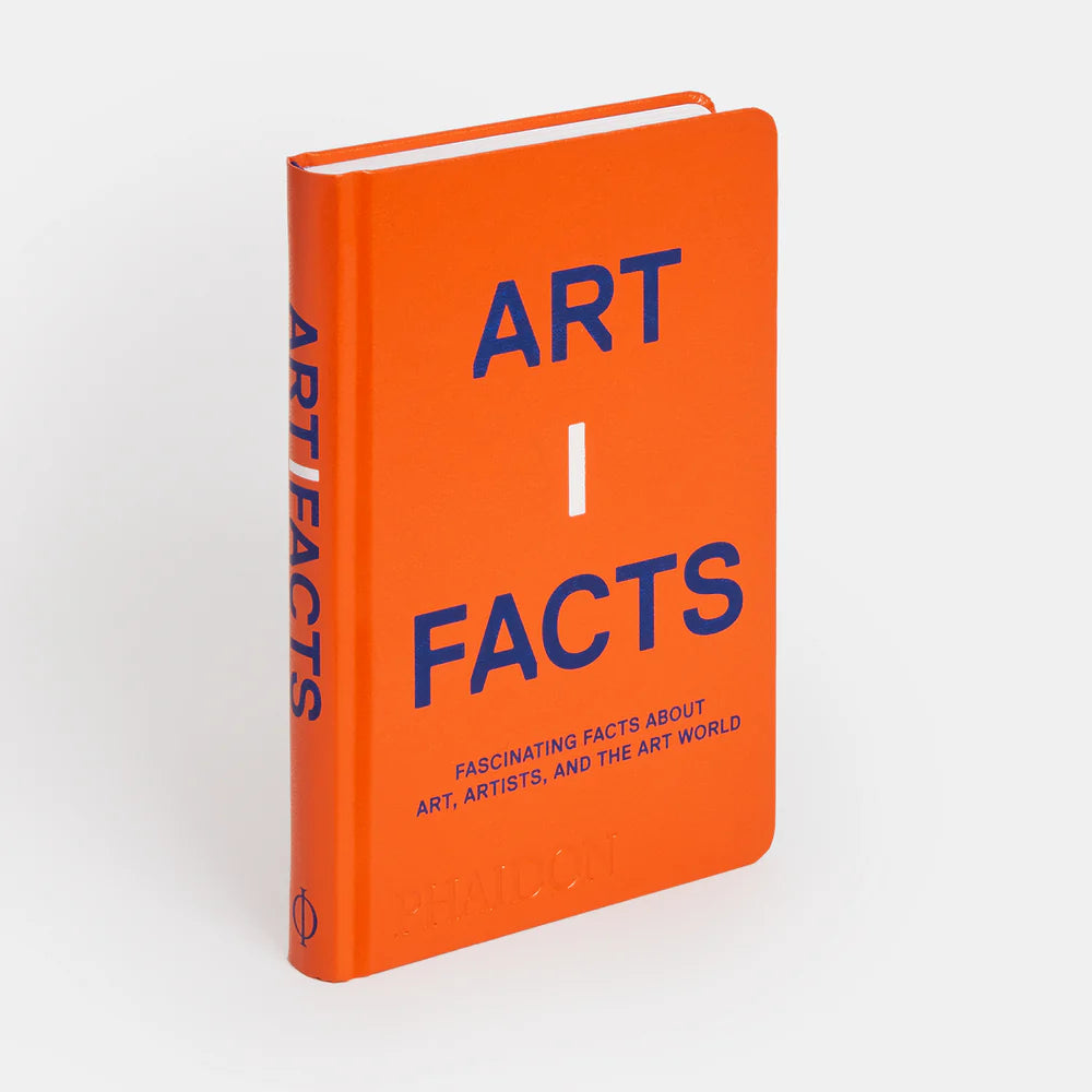 Artifacts: Fascinating Facts about Art, Artists, and the Art World
